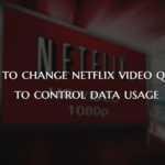 Cómo cambiar la calidad del video de Netflix para controlar el uso de datos: ¡Reduzca su factura de Internet ahora!