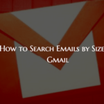 Cómo buscar correos electrónicos por tamaño en Gmail para encontrar correos electrónicos con archivos adjuntos grandes / pequeños