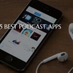 Las 5 mejores aplicaciones de podcasts para Android e iOS